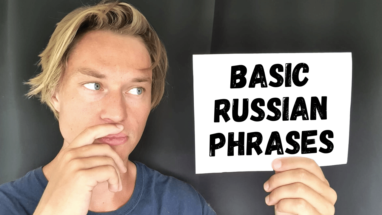 89 Basic Russian Phrases You Should Know in 2024