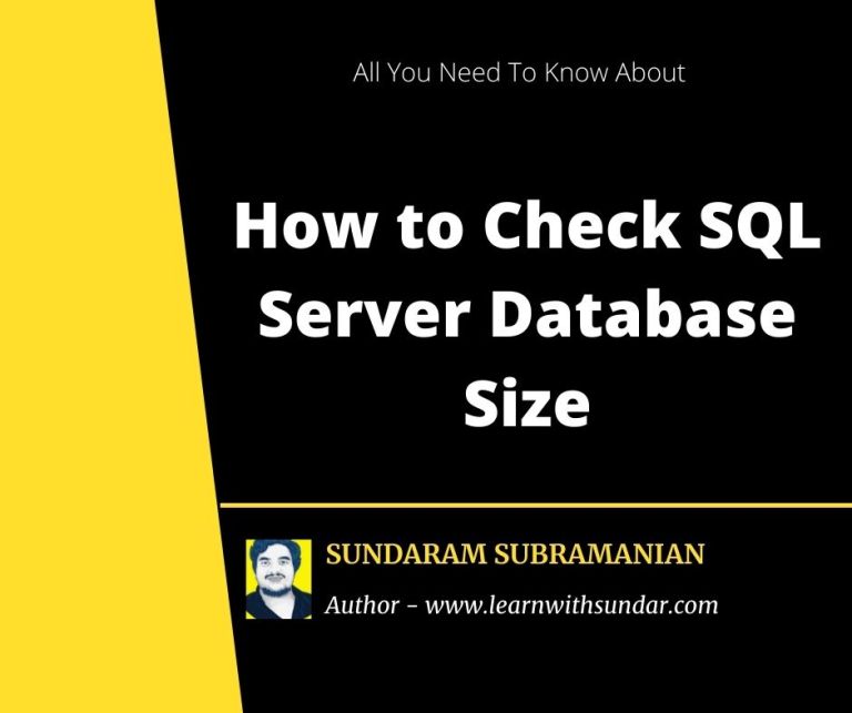 Check SQL Server Database Size Learn With Sundar