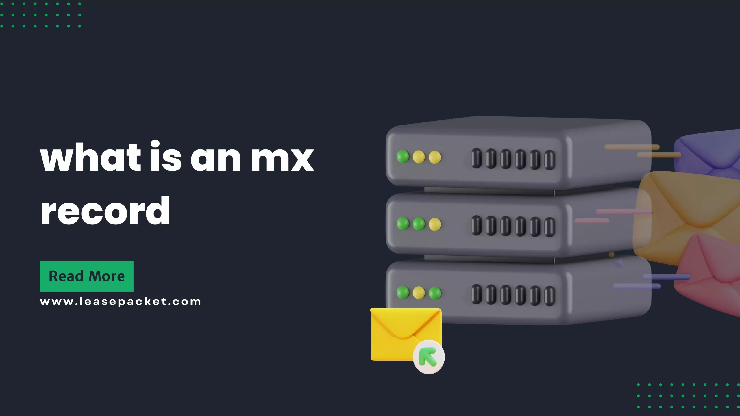 What are MX Records Understanding in Detail