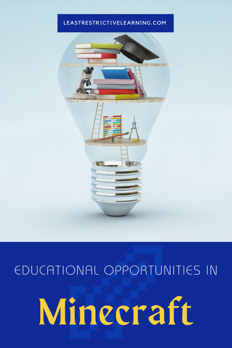 How To Access Minecraft Education Edition For Homeschool Families Least Restrictive Learning