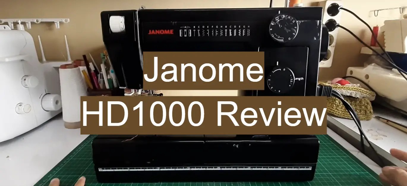 Janome HD1000 Sewing Machine Review in 2021 Leather Toolkits
