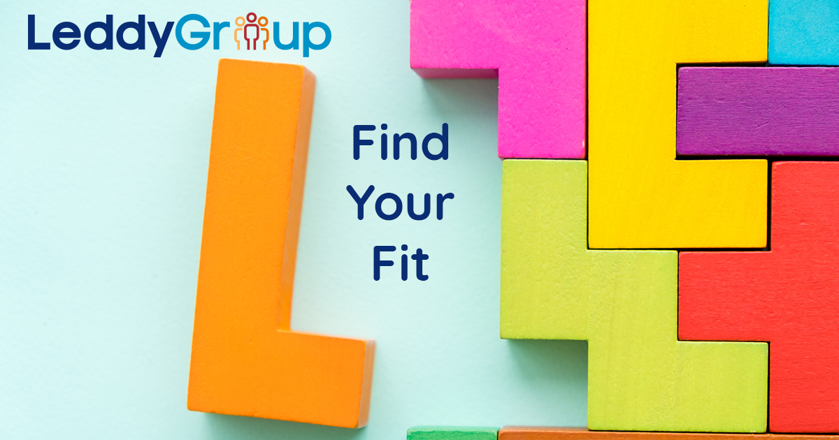 On Finding Your Best Job “Fit” Leddy Group Staffing Company