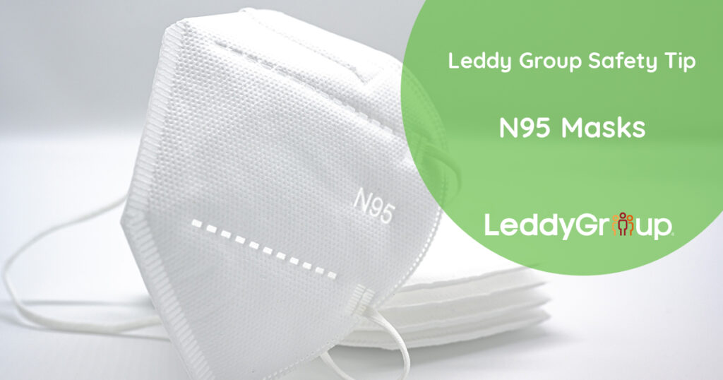 Safety Tip N95 Masks Leddy Group HR Consulting