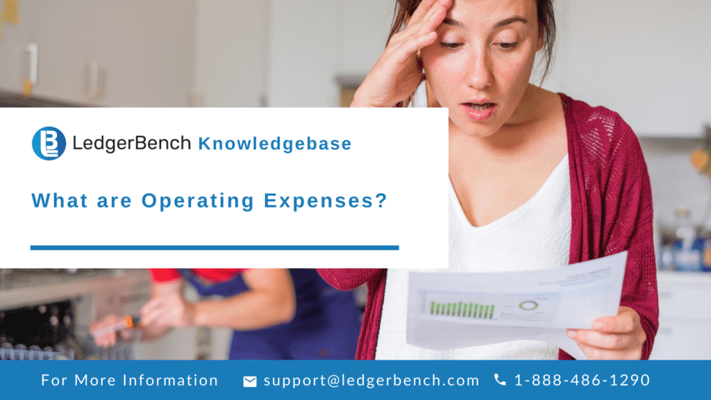 What are Operating Expenses?(Explanation) Ledger Bench