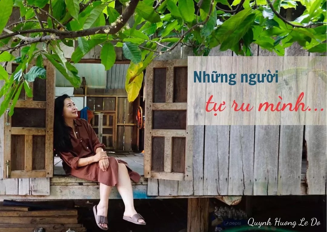 NHỮNG NGƯỜI TỰ RU MÌNH… QUYNH HUONG LE DO OFFICIAL WEBSITE
