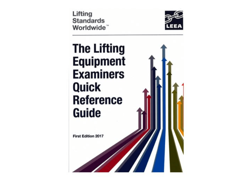 The Lifting Equipment Examiners Quick Reference Guide