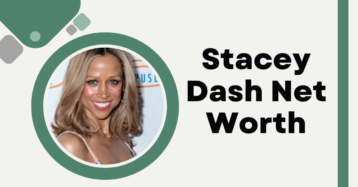 Stacey Dash Net Worth Exploring The Of Clueless Star!