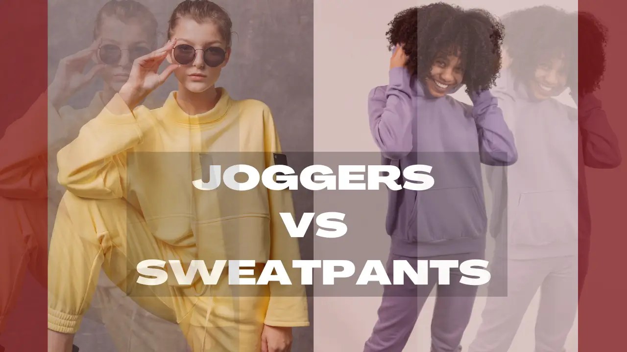 What is the Difference Between Sweatpants and Joggers LEEHANTON