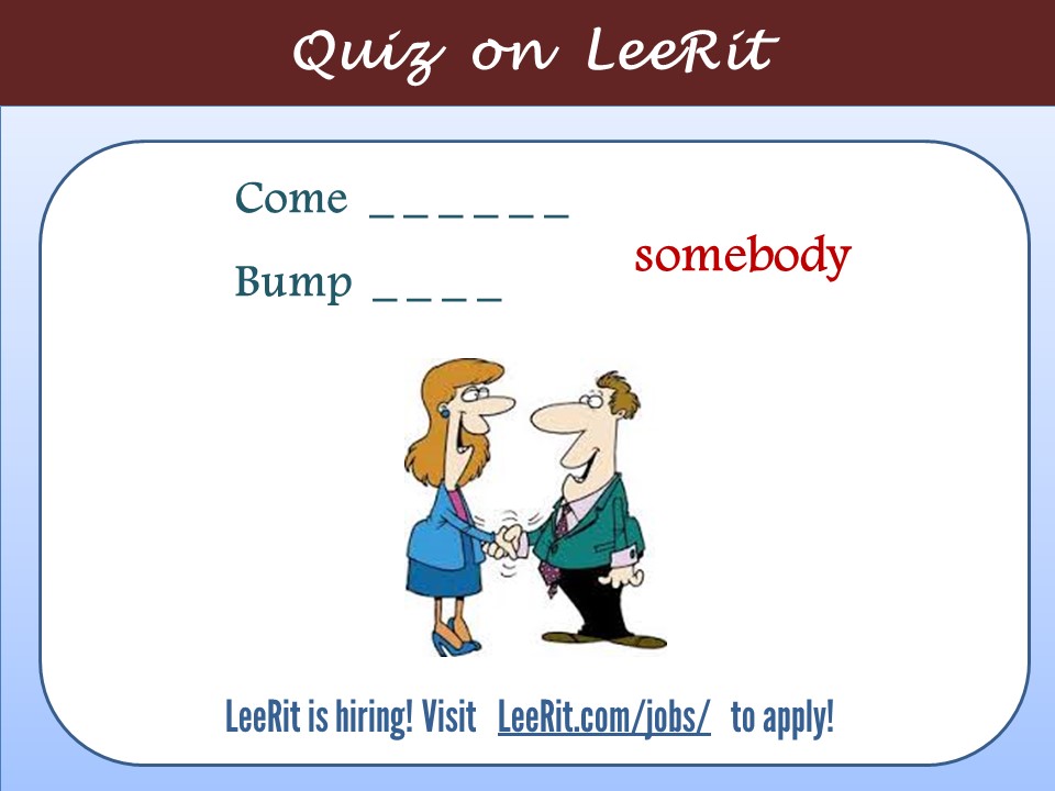 Phrasal Verb tình cờ gặp Học tiếng Anh qua Câu đố vui