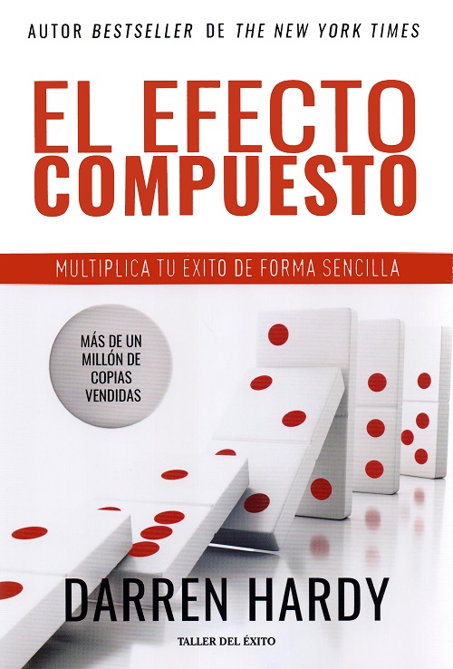 EL EFECTO COMPUESTO. Leer me cambió la vida