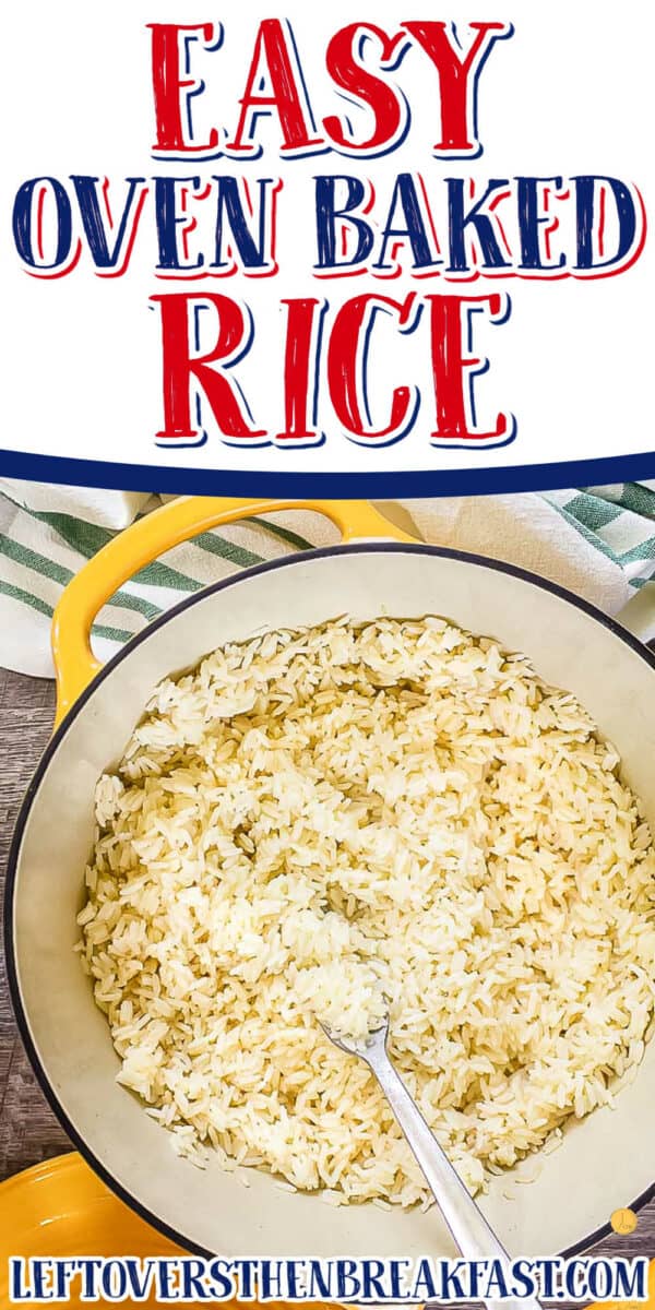 Oven Baked Rice Recipe (Fool Proof!) Leftovers Then Breakfast