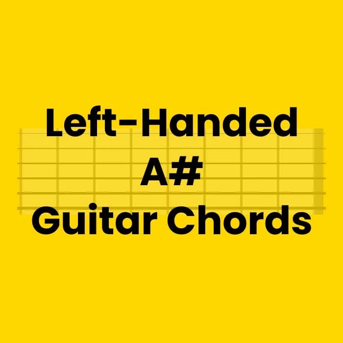 LeftHanded A Guitar Chords │Leftyhandy