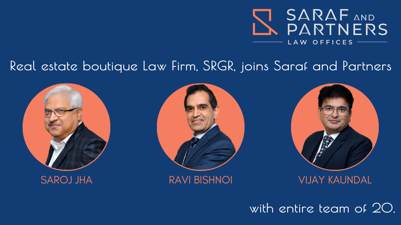 SRGR Law Offices joins Saraf and Partners Legal Desire Media and Insights