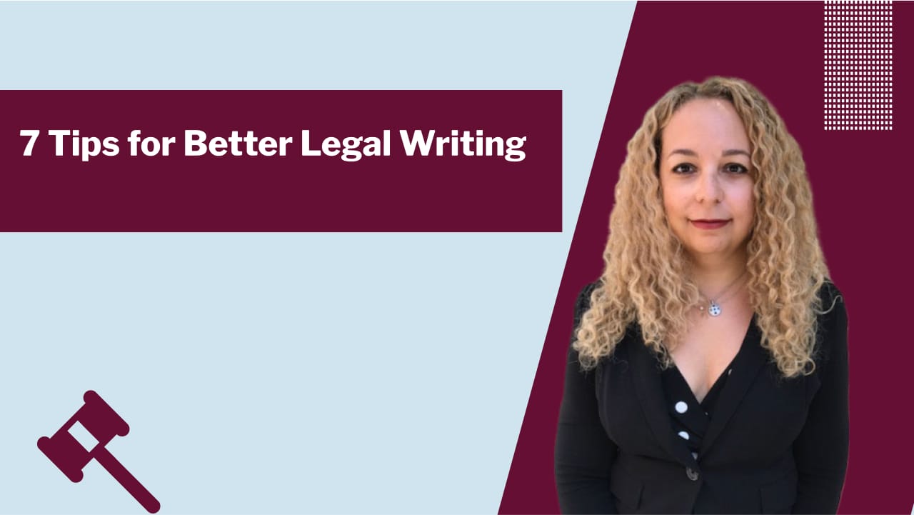 7 Tips for Better Legal Writing Legal Lingua