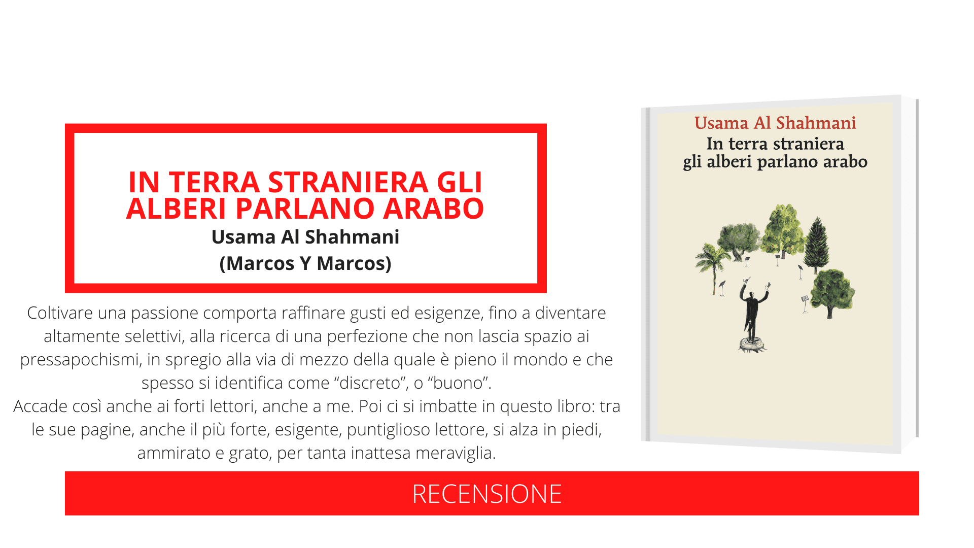 "In terra straniera gli alberi parlano arabo" di Usama Al Shahmani