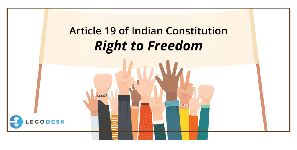 Article 19 of the Indian Constitution Right to Freedom