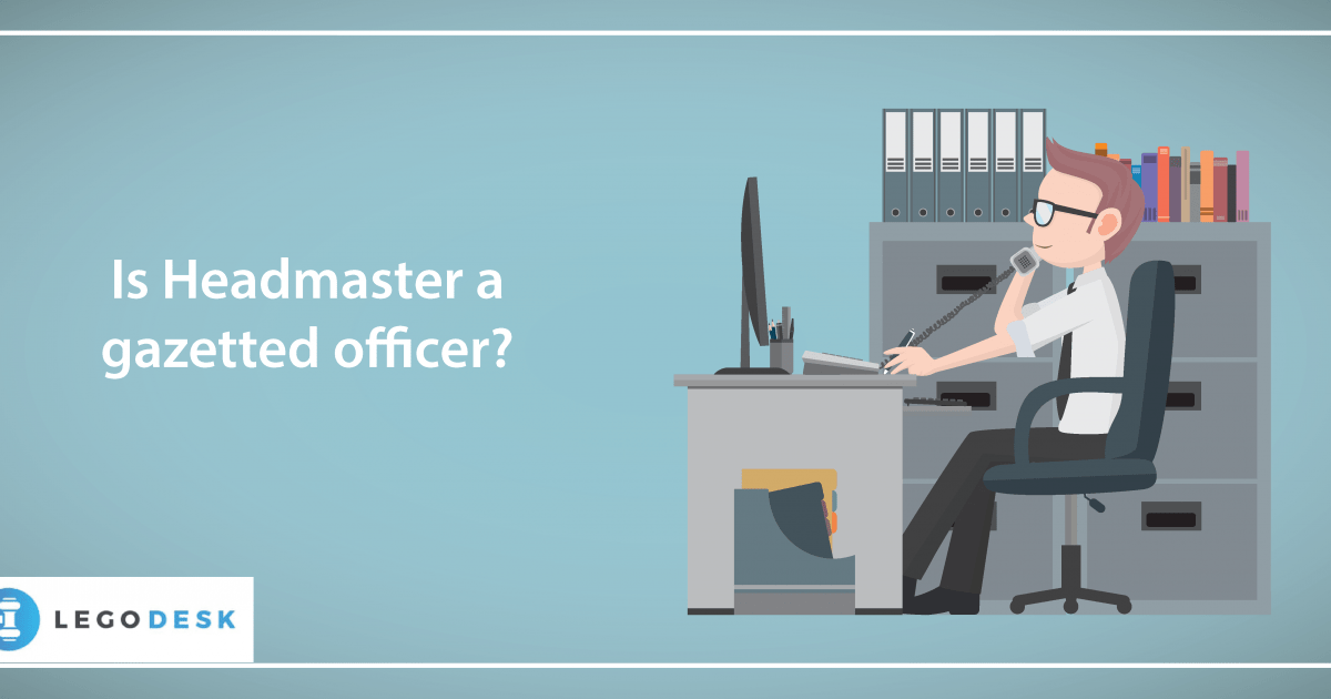 Is Headmaster a Gazetted Officer & What Documents He Can Attesst