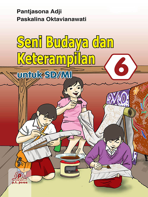 Seni Budaya dan Keterampilan (SBK)VI