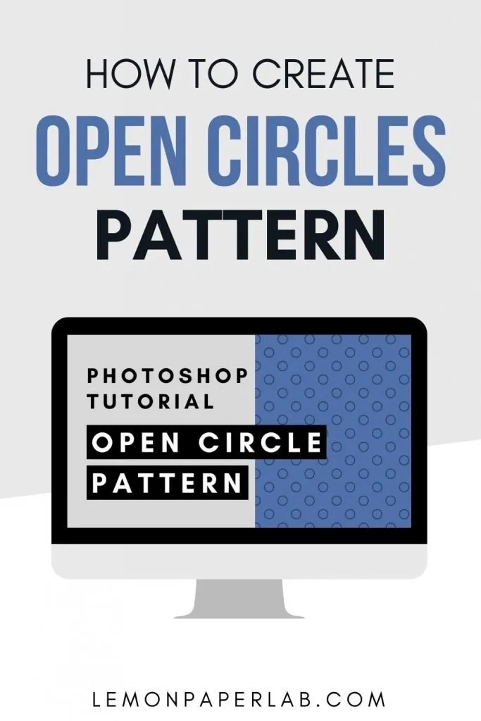 How to Create a Open Circle Pattern in Using the Stroke Feature Lemon Paper Lab