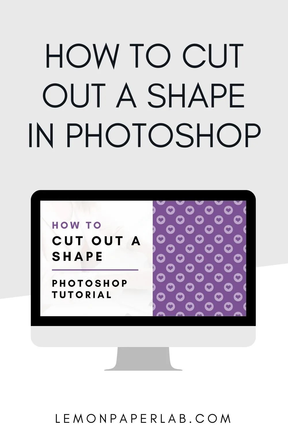 Creating Cut Out Shape Effects in A Comprehensive Guide