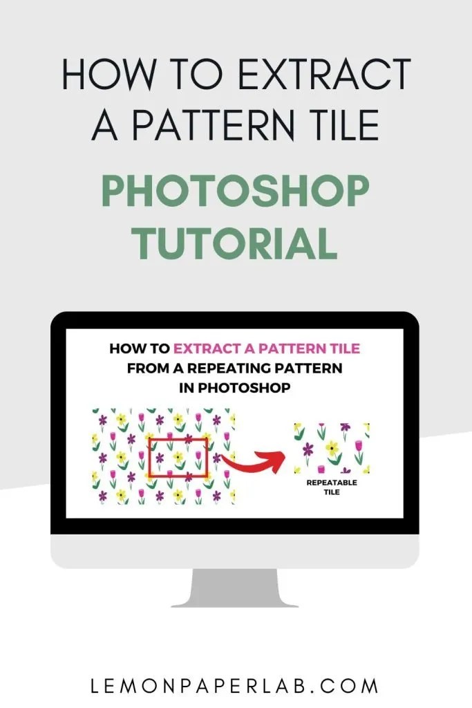 Extracting a Pattern Tile from an Image in A Precise Tutorial Lemon Paper Lab
