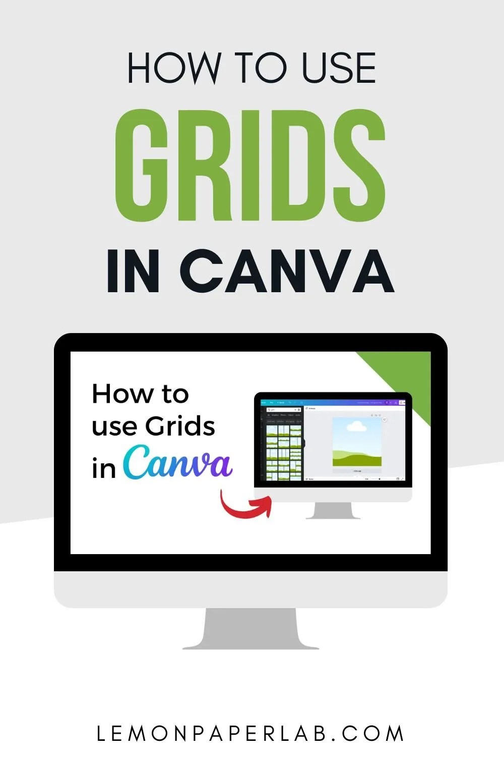 How to Use Grids in Canva Lemon Paper Lab