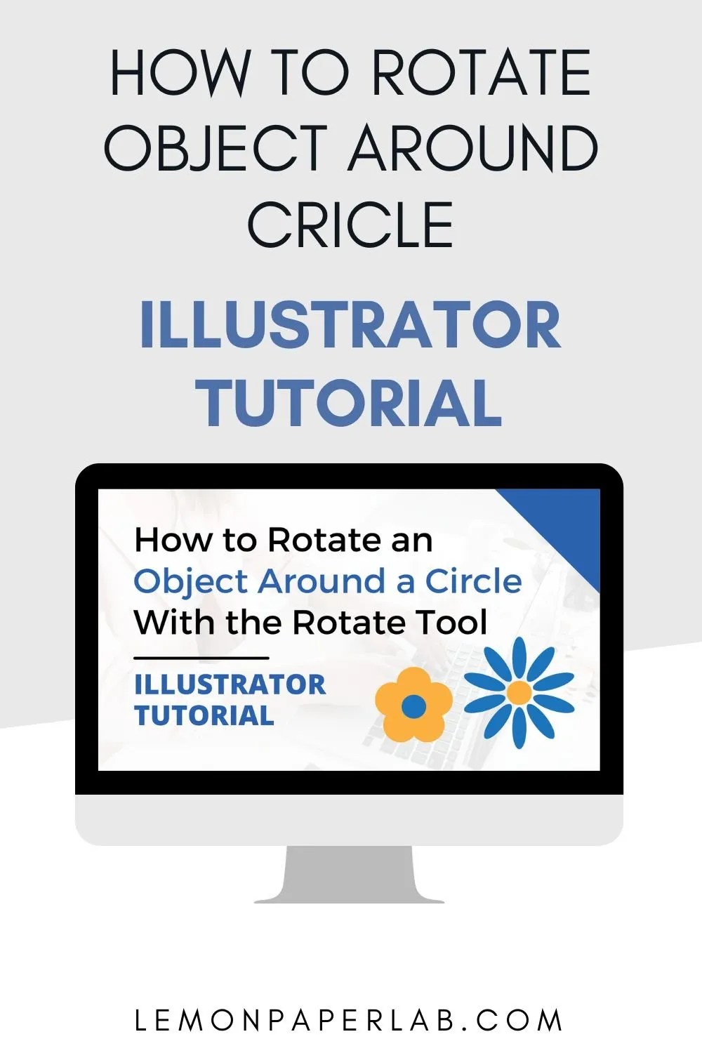 Rotating Objects Around a Circle in Adobe Illustrator A StepbyStep