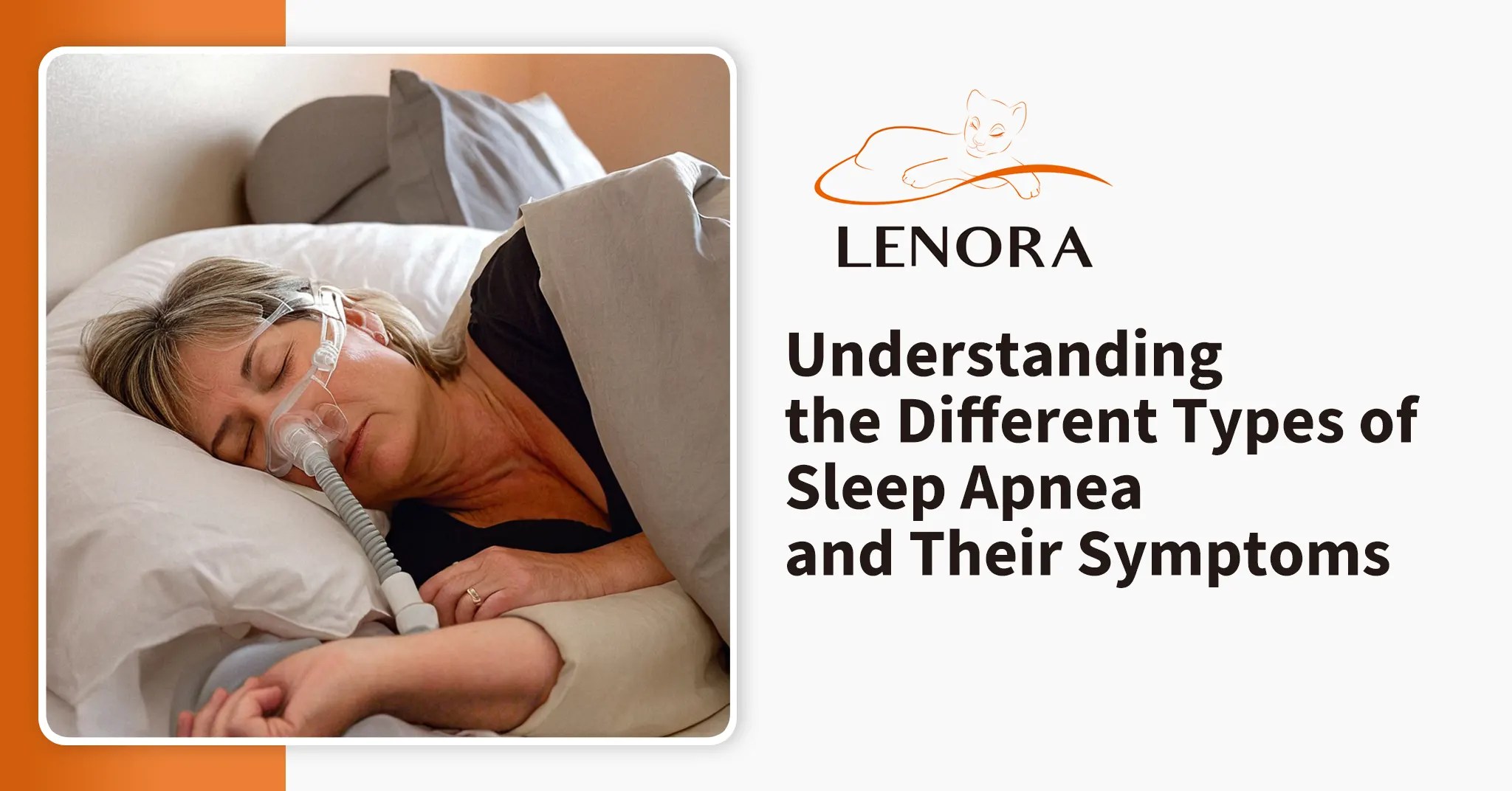 Understanding the Different Types of Sleep Apnea and Their Symptoms