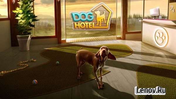 DogHotel ÐœÐ¾Ð¹ Ð¾Ñ‚ÐµÐ»ÑŒ Ð´Ð»Ñ  Ñ Ð¾Ð±Ð°Ðº v 2.1.2 Mod (Unlocked)