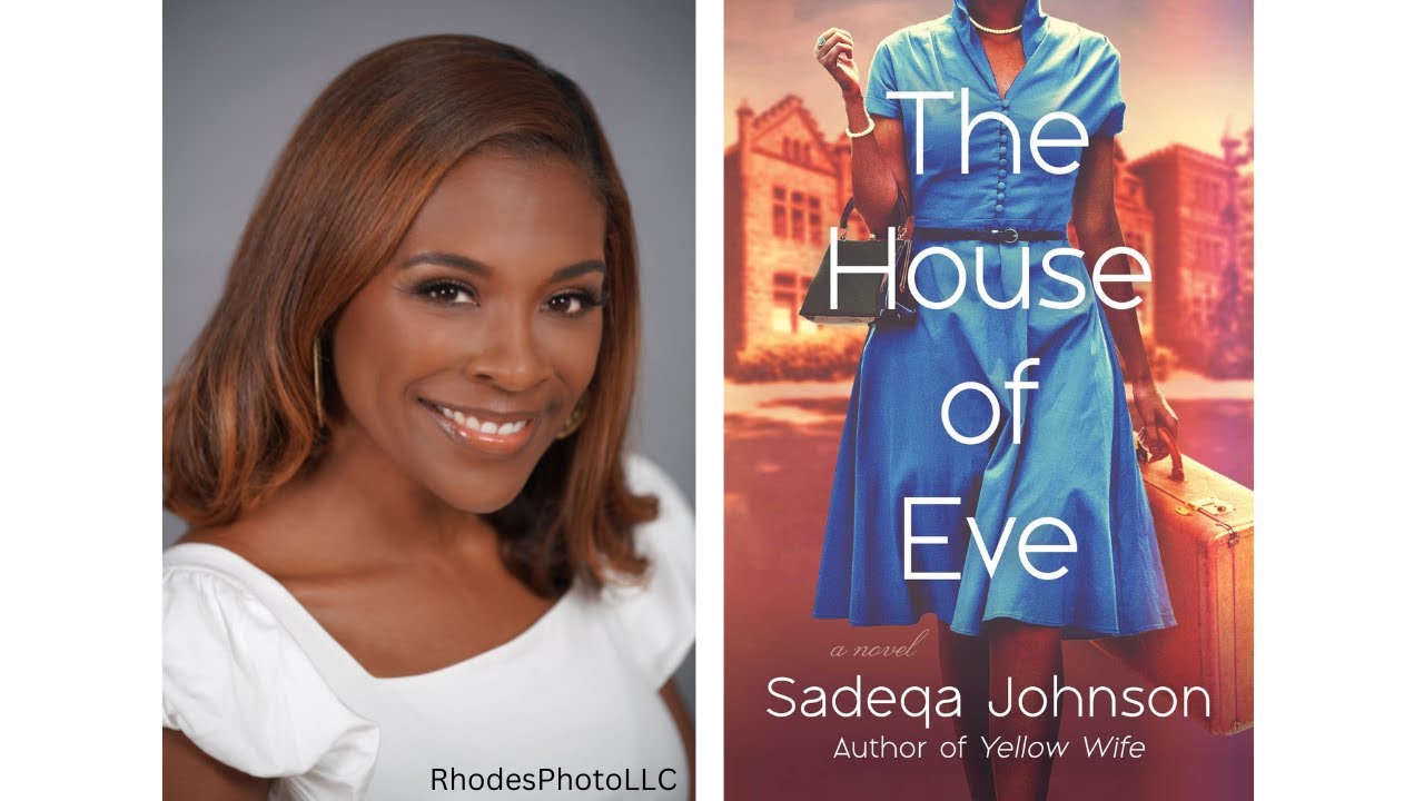 Author Talk with Sadeqa Johnson AwardWinning Author of Yellow Wife