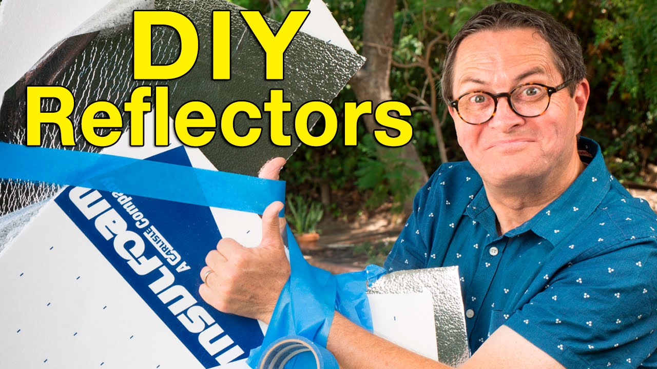 How To Make Your Own DIY Reflector