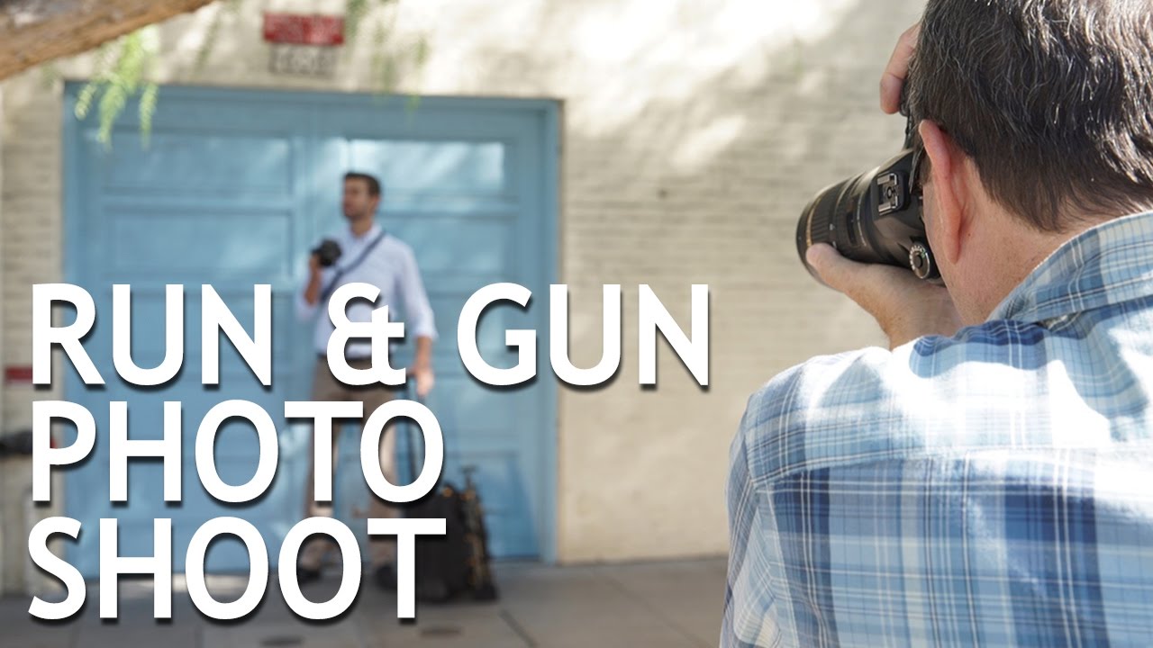 Tips For Run & Gun Photo Shooting