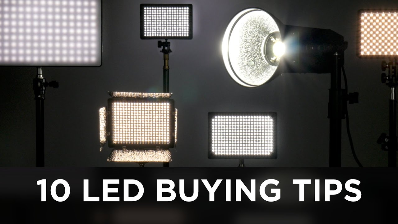10 Things To Consider When Buying LED Lights For Video