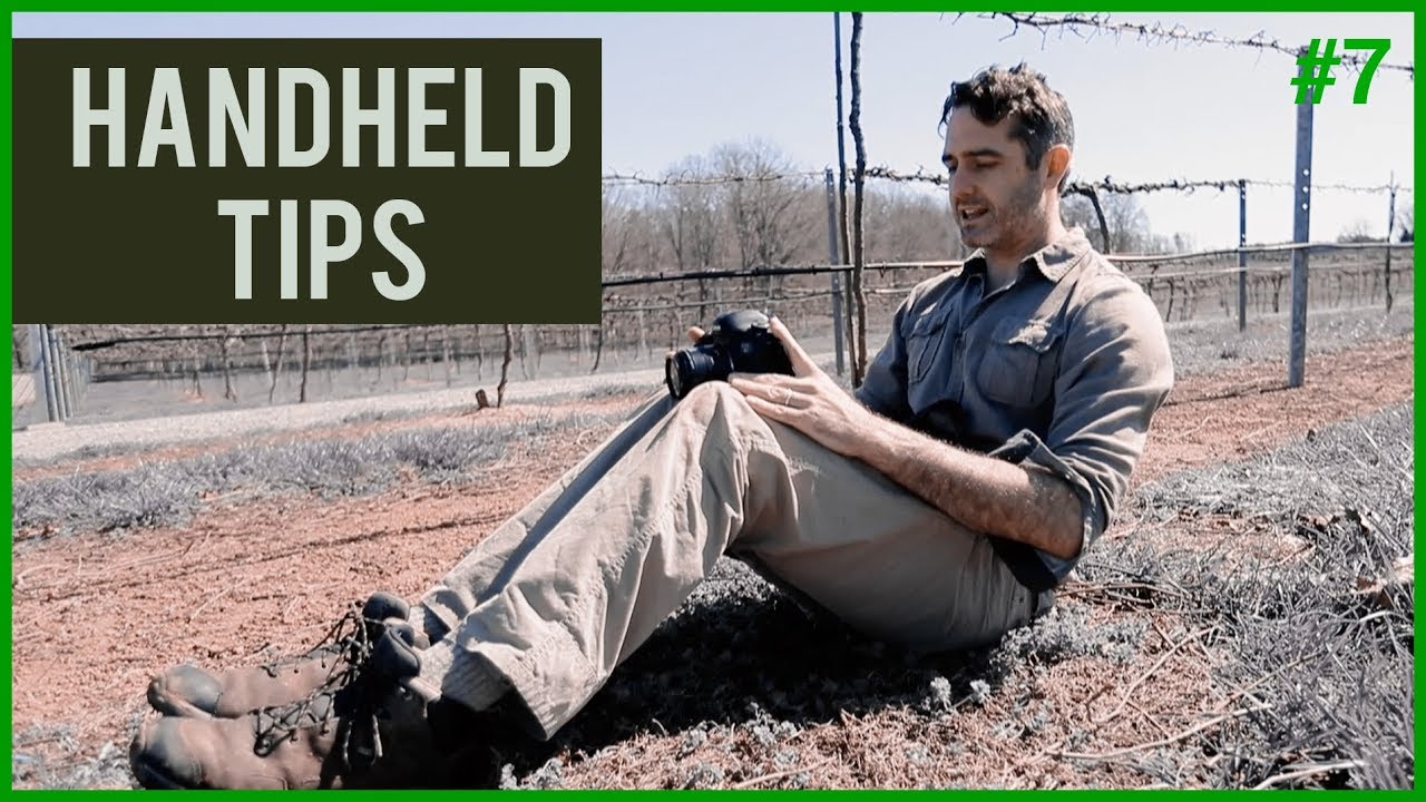 4 Tips For A Steady Handheld Shots
