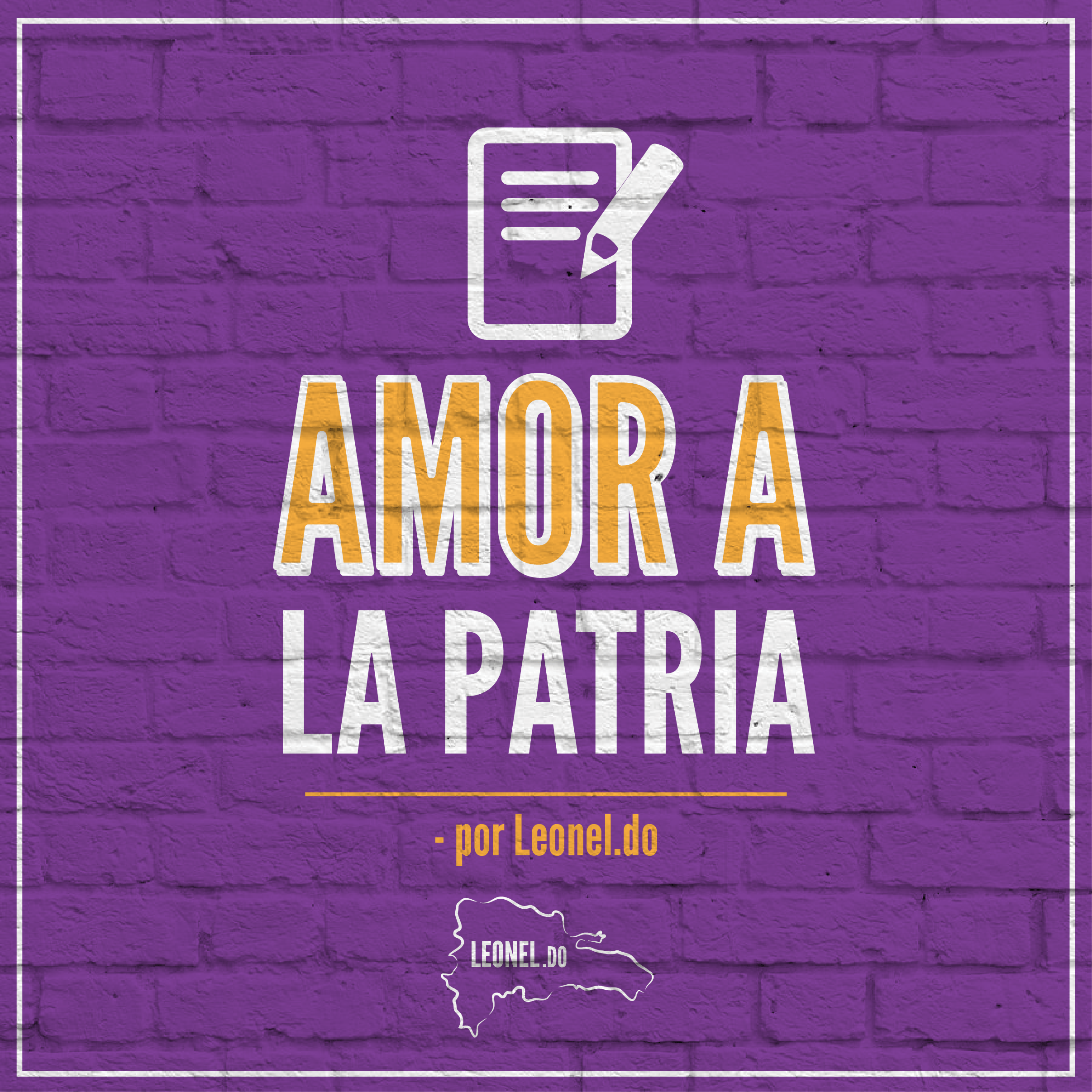 El Amor a nuestra Patria Leonel.do Leonel Fernández
