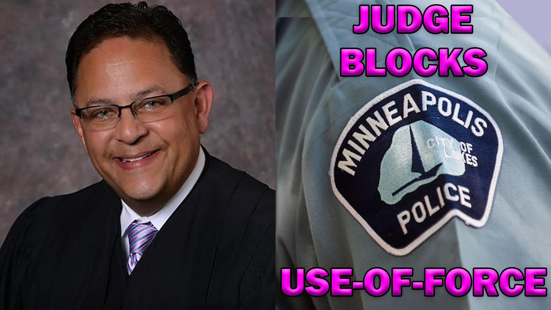 Judge Blocks UseOfForce In Minnesota LEO Round Table S06E38b LEO