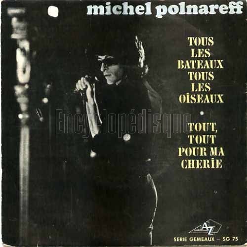 Michel Polnareff Tout tout pour ma chérie