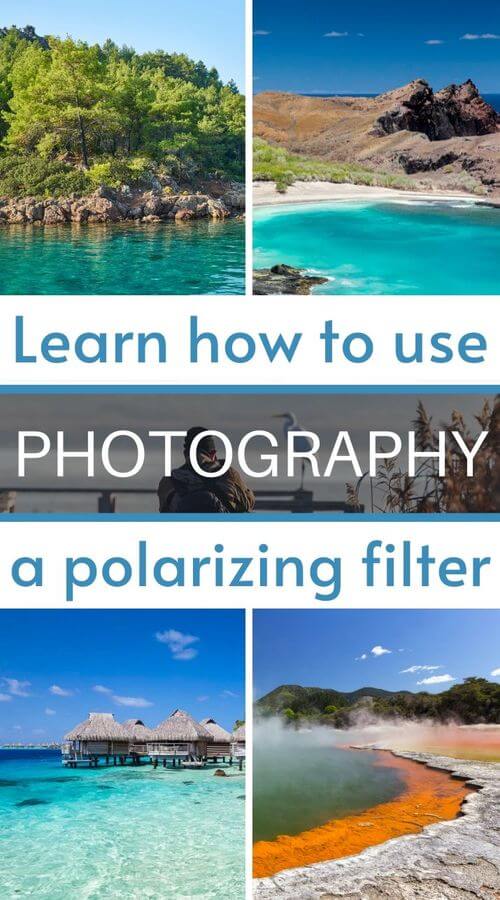 How to use a polarizing filter in photography ? A quick guide