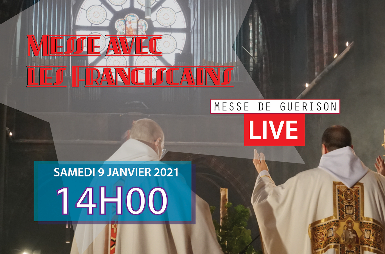 Messe pour la Guérison Janvier 2021 Couvent Saint Antoine Les