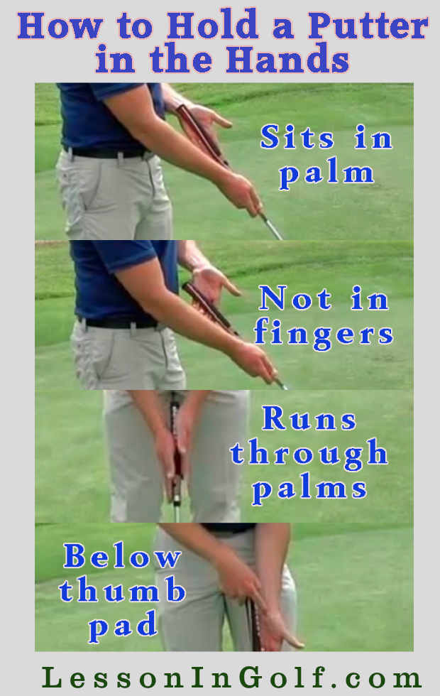 How to Hold a Putter Properly Lesson In Golf
