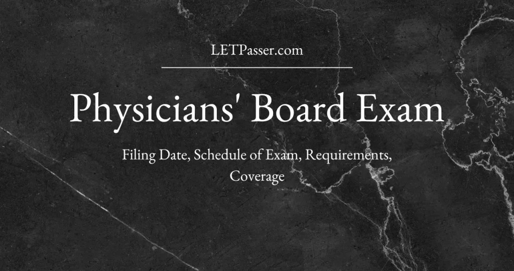 2024 PHYSICIANS' Board Exam (PLE) Schedule, Filing Requirements