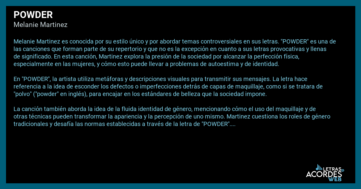Significado de la canción POWDER de Melanie Martinez.
