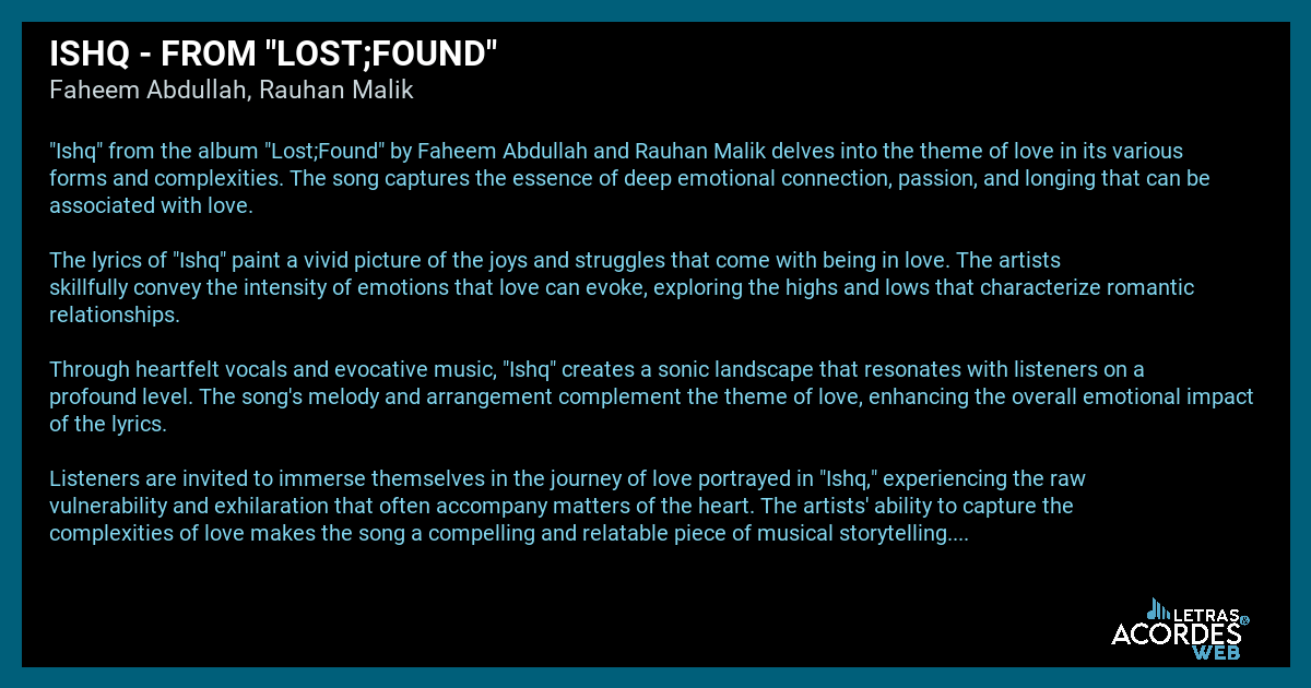 Meaning of Ishq From "Lost;Found" by Faheem Abdullah, Rauhan Malik
