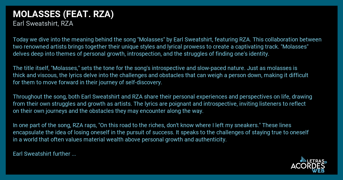 Meaning of Molasses (feat. RZA) by Earl Sweatshirt, RZA (the story behind)