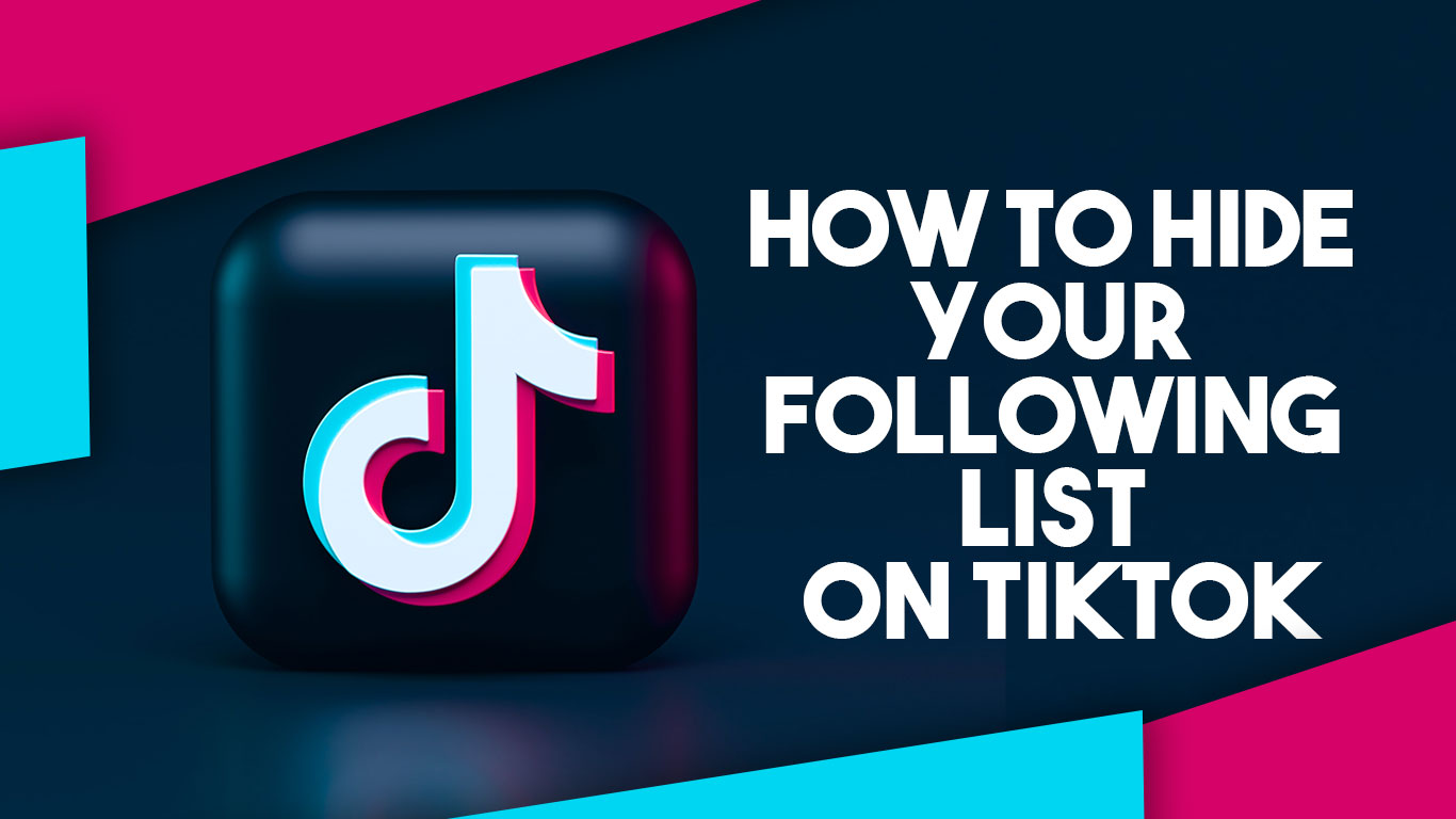 26 How To Hide Your Following List On Tiktok 12/2023 Ôn Thi HSG(021)