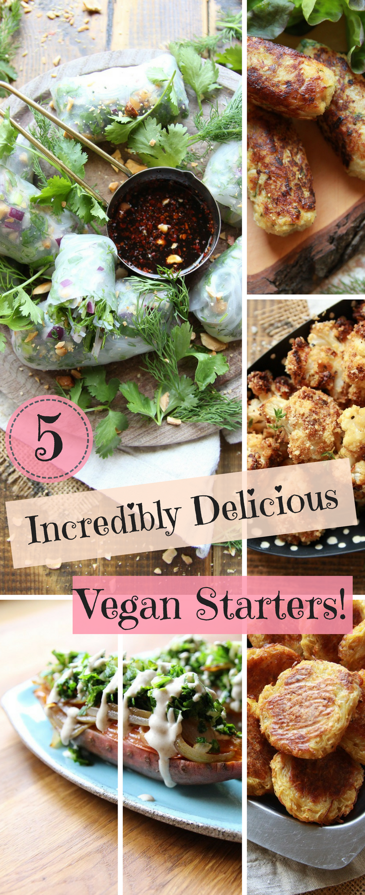 5 Incredibly Delicious Vegan Starter Recipes! Let's Brighten Up