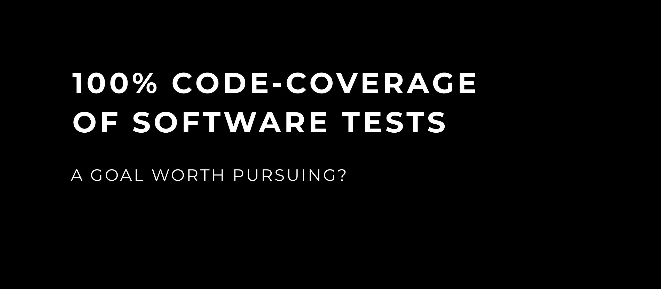let’s dev GmbH & Co. KG Blog 100 code coverage in software testing