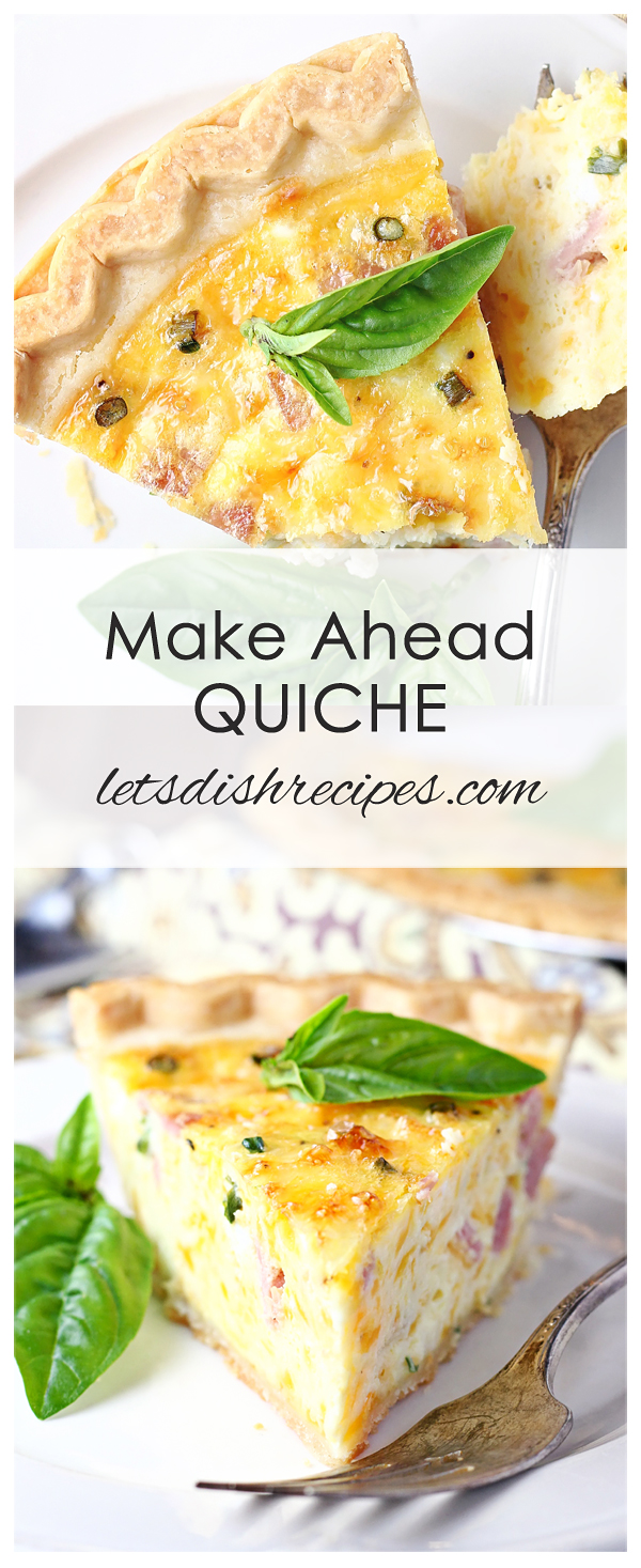 Make Ahead Quiche Let's Dish Recipes