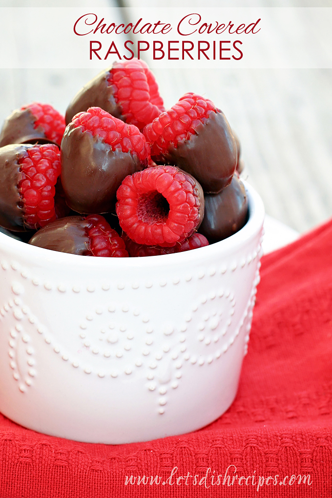 Chocolate Covered Raspberries Let's Dish Recipes