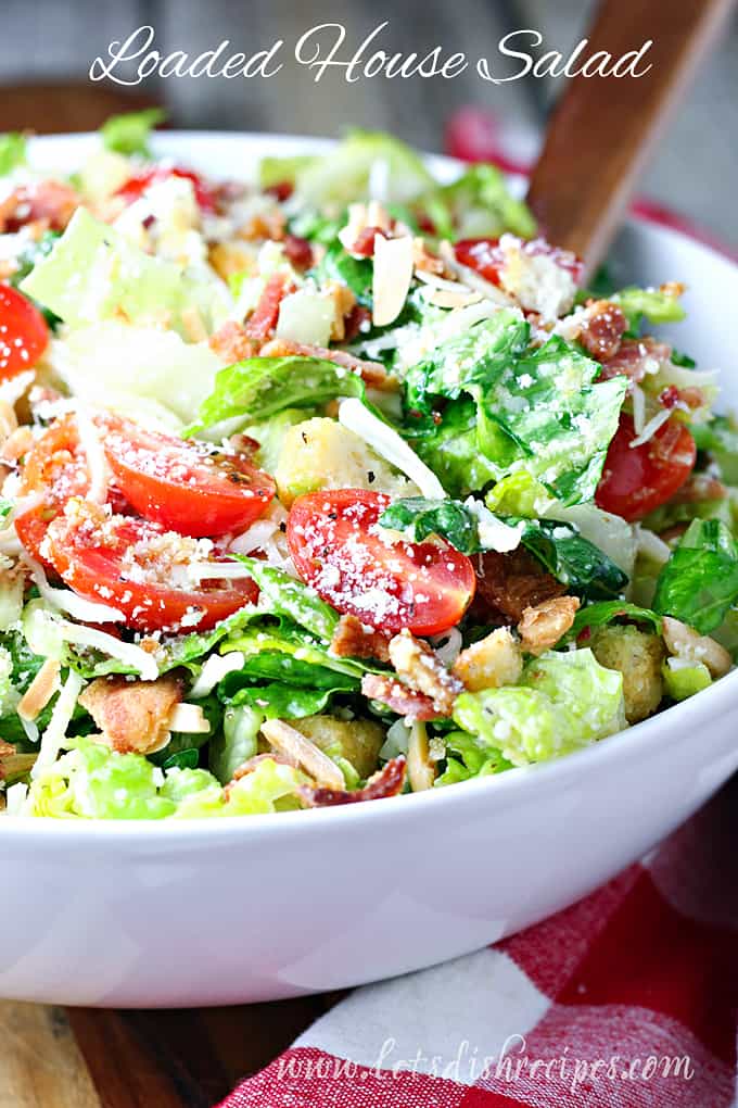 Loaded House Salad Let's Dish Recipes